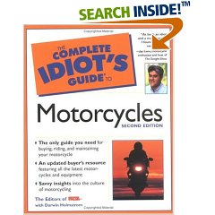 The Complete Idiot's Guide to Motorcycles